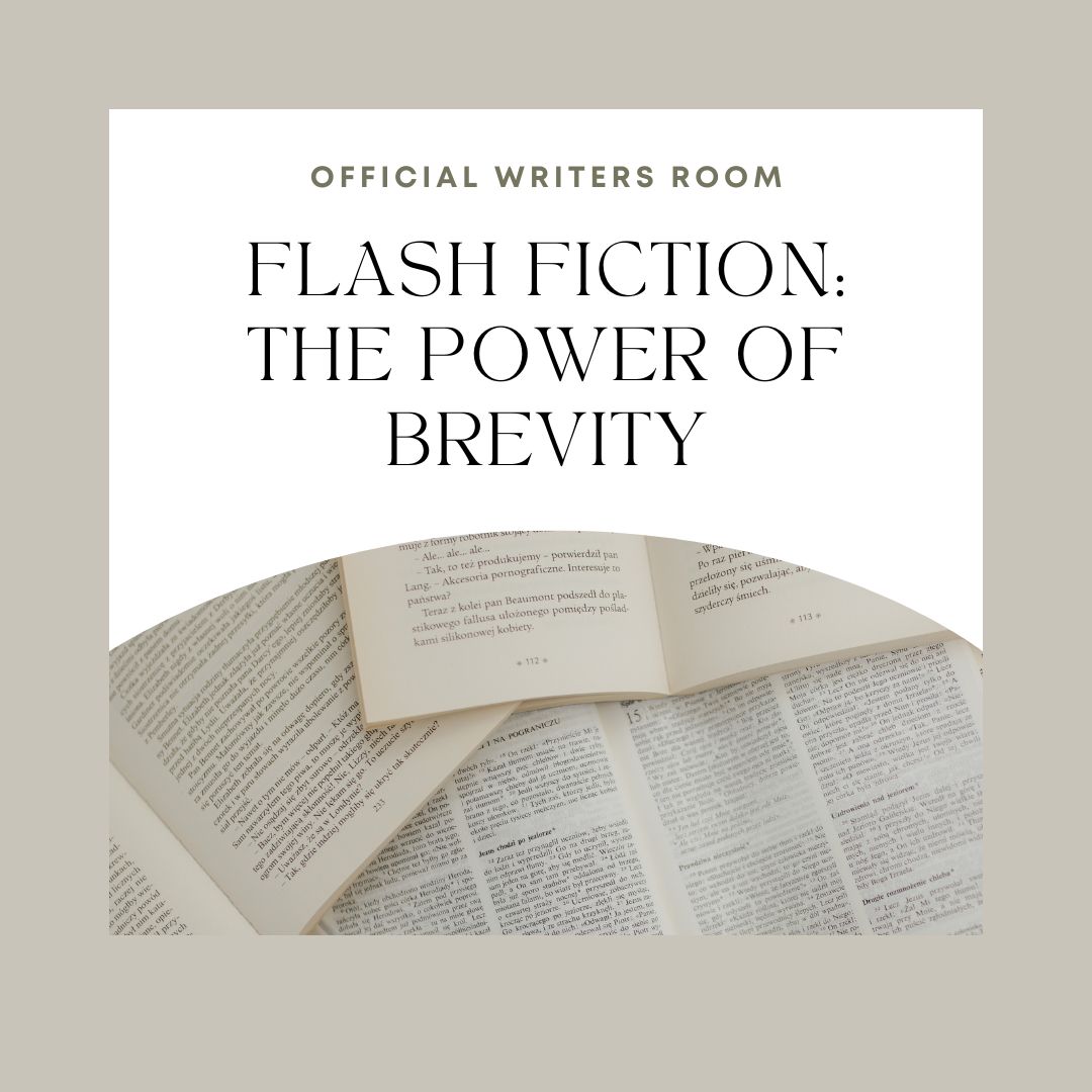 Flash Fiction: The Power of Brevity